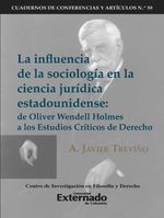 bw-la-influencia-de-la-sociologiacutea-en-la-ciencia-juriacutedica-estadounidense-de-oliver-wendell-holmes-a-los-estudios-criacuteticos-del-derecho-cuadernos-de-conferencias-y-artiacuteculos-n58-u-externado-de-colombia-9789587903386