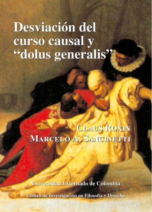 Desviación del curso causal y dolus generalis