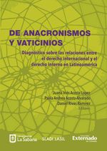 bw-anacronismos-y-vaticinios-de-diagnoacutestico-de-las-relaciones-entre-el-derecho-internacional-y-el-derecho-interno-en-latinoameacuterica-u-externado-de-colombia-9789587727975