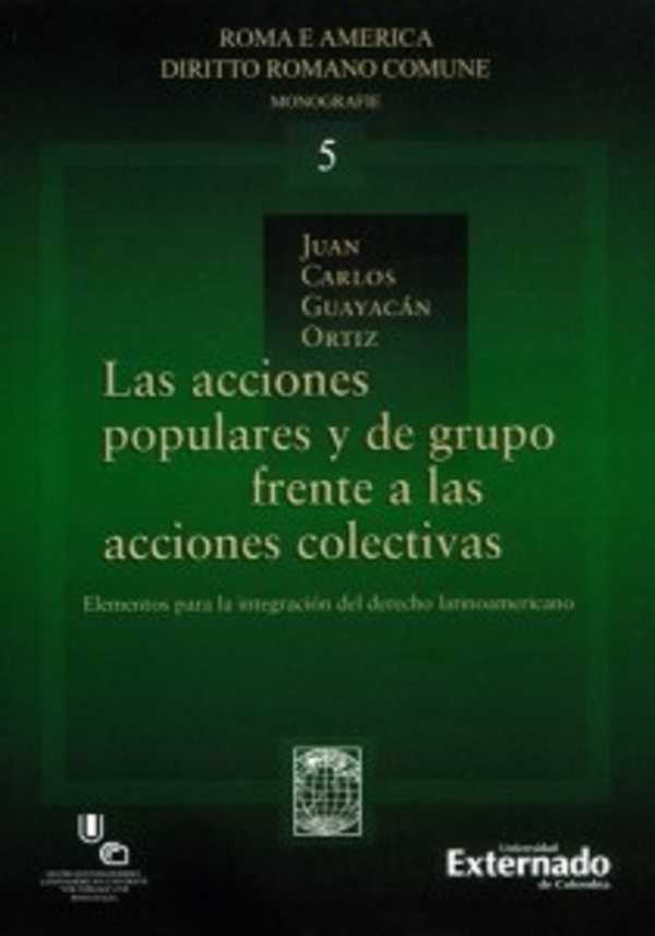 bw-las-acciones-populares-y-de-grupo-frente-a-las-acciones-colectivas-u-externado-de-colombia-9789587720594