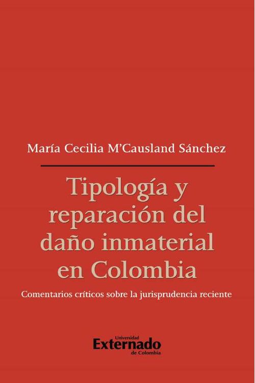 Tipología y reparación del daño inmaterial en Colombia