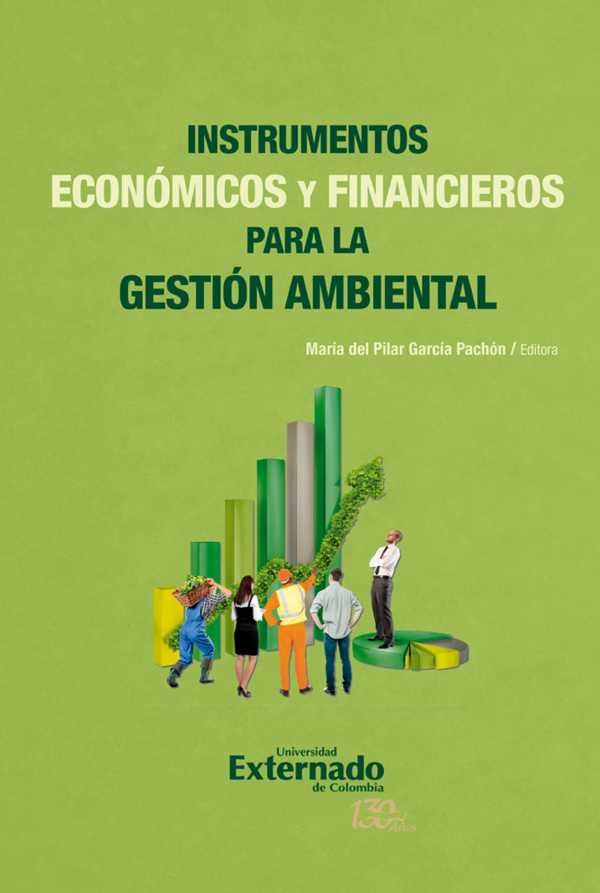 bw-instrumentos-econoacutemicos-y-financieros-para-la-gestioacuten-ambiental-u-externado-de-colombia-9789587725575