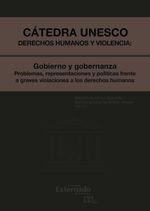 bw-caacutetedra-unesco-derechos-humanos-y-violencia-gobieno-y-gobernanza-problemas-representaciones-yhellip-u-externado-de-colombia-9789587725834
