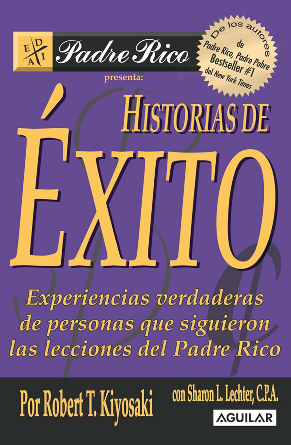 Historias de éxito Ebook | Robert T. Kiyosaki | Descarga Hoy - Libreria de  la U