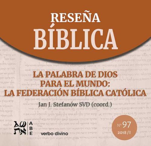 La Palabra de Dios para el mundo la Federación Bíblica Católica