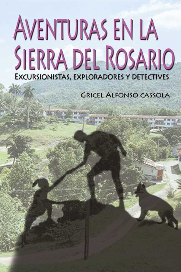 bw-aventuras-en-la-sierra-del-rosario-ruth-9789592115644