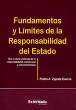 bw-fundamentos-y-liacutemites-de-la-responsabilidad-del-estado-una-lectura-unificada-de-la-responsabilidad-contractual-y-extracontractual-u-externado-de-colombia-9789587901092