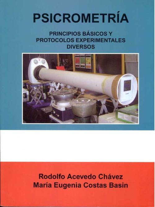 Psicometr?a Principios b?sicos y protocolos experimentales diversos