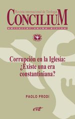 bw-corrupcioacuten-en-la-iglesia-iquestexiste-una-era-constantiniana-concilium-358-2014-editorial-verbo-divino-9788490730850