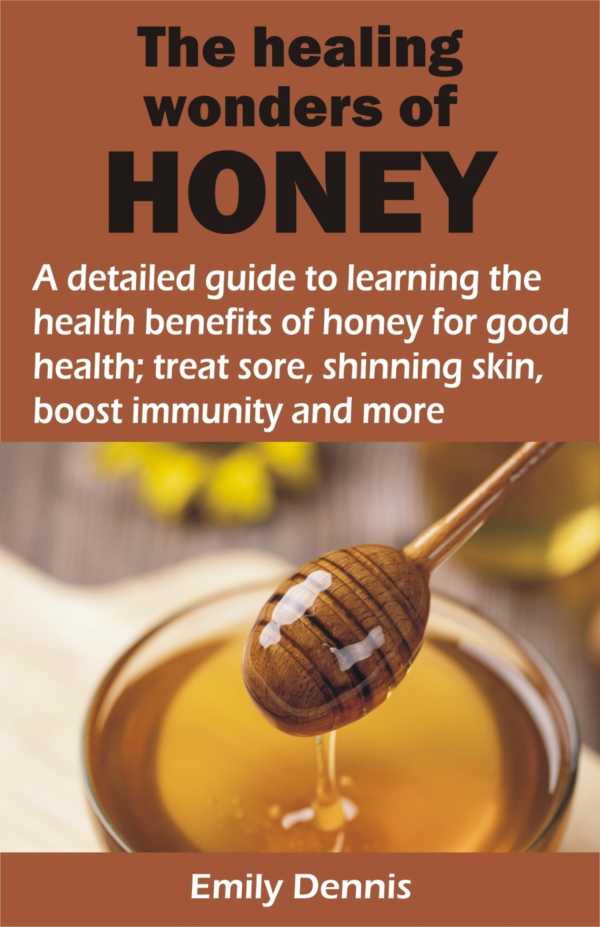 bw-the-healing-wonders-of-honey-bookrix-9783755434795