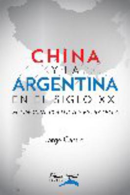 china y la Argentina en el siglo XXI