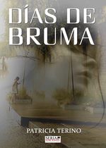 bm-dias-de-bruma-serial-ediciones-9788461620357
