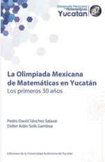 bm-la-olimpiada-mexicana-de-matematicas-en-yucatan-universidad-autonoma-de-yucatan-uady-9786078527083