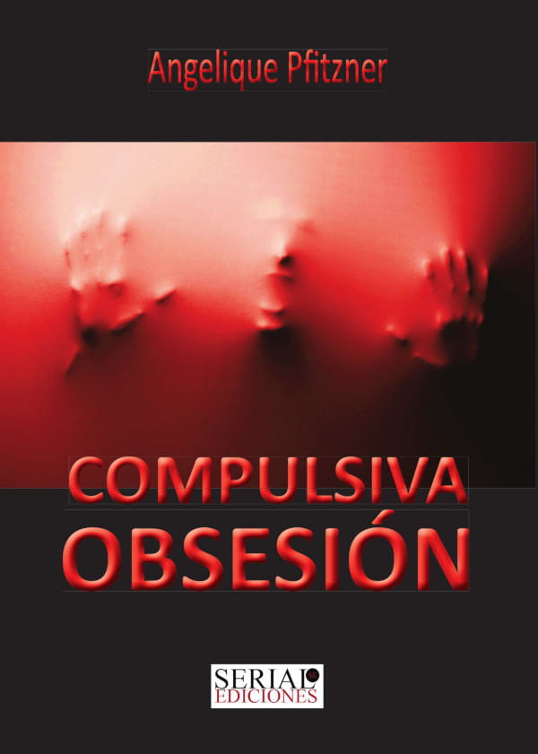 bm-compulsiva-obsesion-serial-ediciones-9788460864837