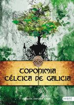 bm-toponimia-celtica-de-galicia-avant-editorial-9788416864843