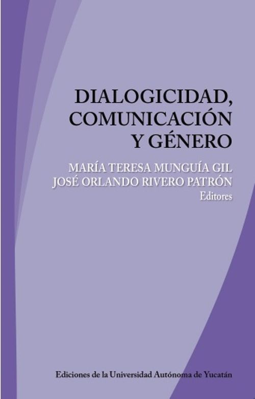 Dialogicidad comunicación y género