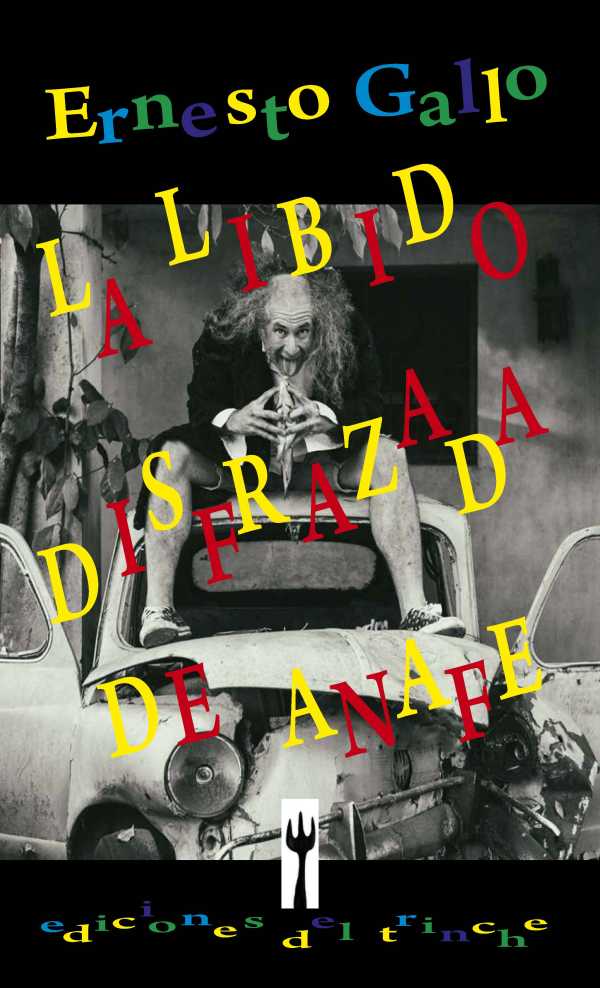bm-la-libido-disfrazada-de-anafe-ediciones-del-trinche-9789874267986
