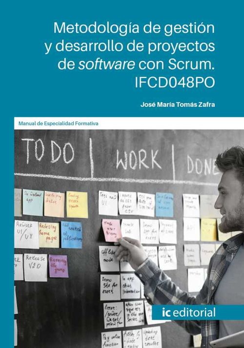 Metodología de gestión y desarrollo de proyectos de software con scrum