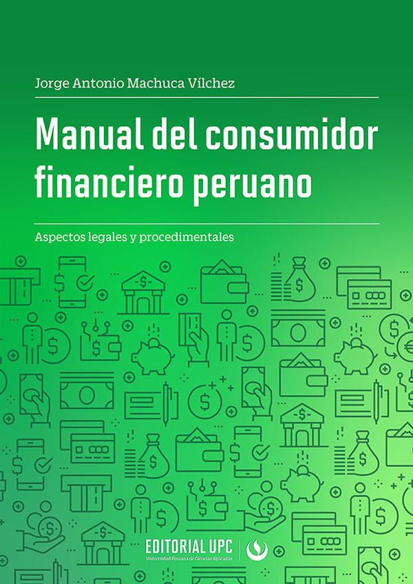bm-manual-del-consumidor-financiero-peruano-universidad-peruana-de-ciencias-aplicadas-upc-9786123183226