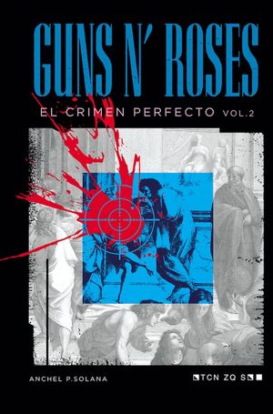 Guns N Roses El Crimen Perfecto Vol II