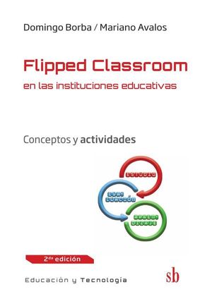 Flipped classroom en las instituciones educativas
