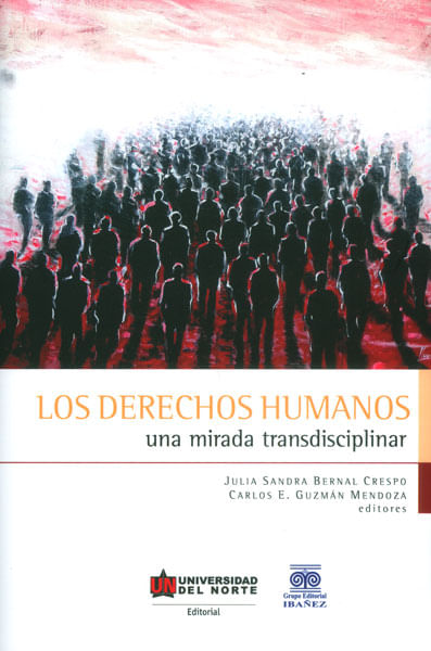 Los derechos humanos Una mirada transdisciplinar