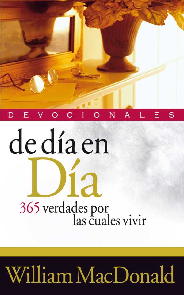 bw-de-diacutea-en-diacutea-365-verdades-por-las-cuales-vivir-editorial-clie-9788482676678
