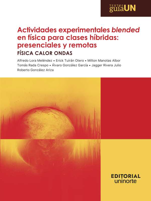 bw-actividades-experimentales-blended-en-fiacutesica-para-clases-hiacutebridas-presenciales-y-remotas-u-del-norte-editorial-9789587894622