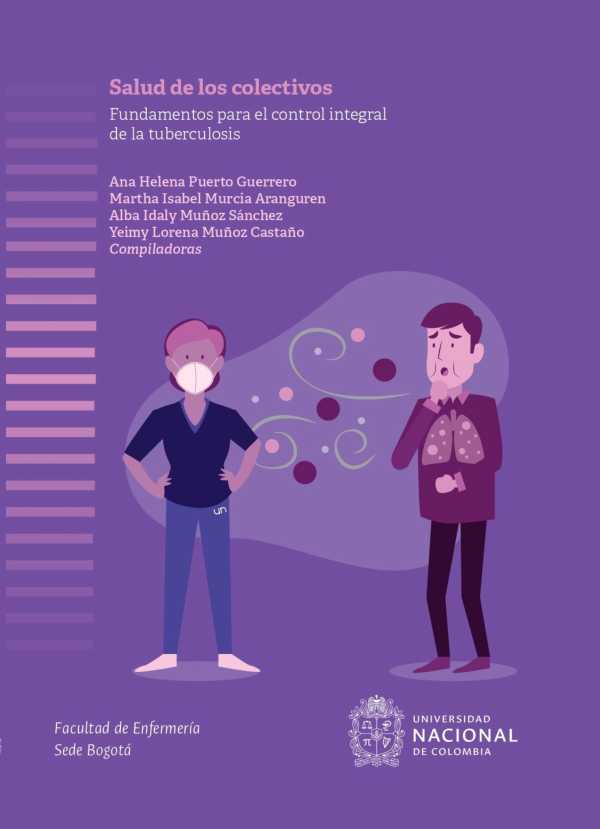 bw-fundamentos-para-el-control-integral-de-la-tuberculosis-universidad-nacional-de-colombia-9789585050006