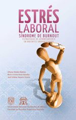 bw-estreacutes-laboral-siacutendrome-de-burnout-estrategias-de-afrontamiento-en-docentes-universitarios-unam-facultad-de-estudios-superiores-iztacala-9786073057769