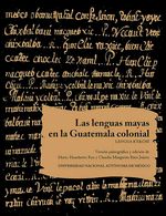 bw-las-lenguas-mayas-en-la-guatemala-colonial-lengua-kekchiacute-unam-instituto-de-investigaciones-filolgicas-9786073057530