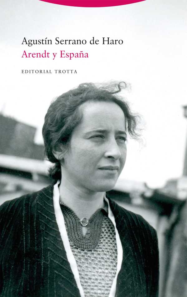 bw-arendt-y-espantildea-trotta-9788413641218
