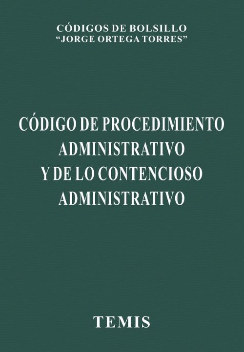 Código de procedimiento administrativo y de lo contencioso administrativo