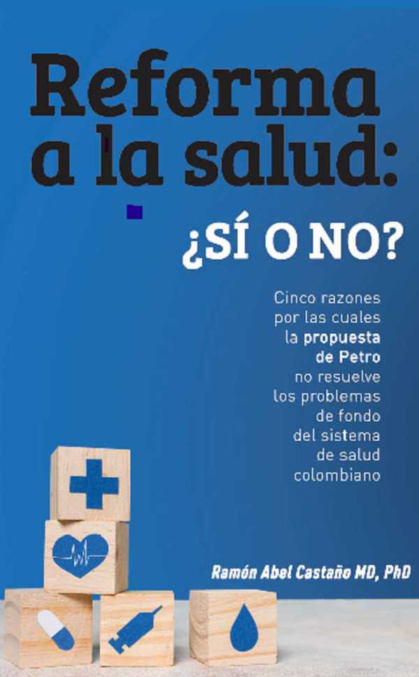bw-reforma-a-la-salud-en-colombia-iquestsiacute-o-no-hipertexto-ltda-9789584987471