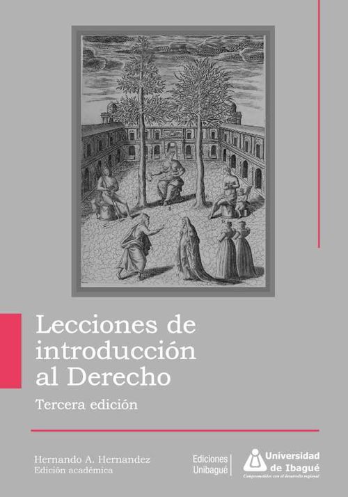 Lecciones de introducción al Derecho Tercera edición