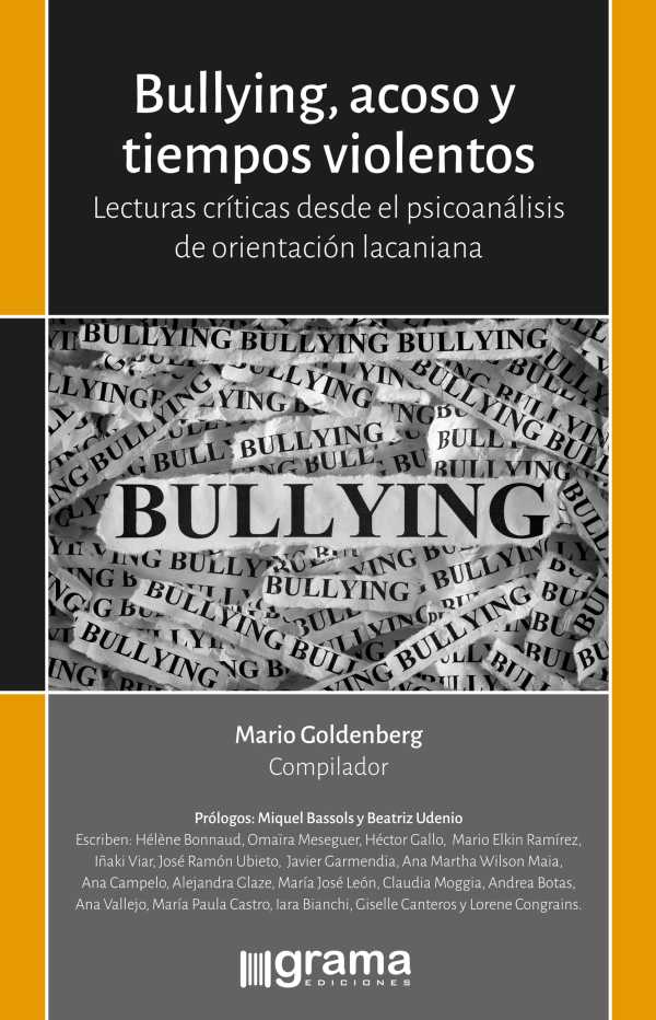bw-bullyng-acoso-y-tiempos-violentos-grama-ediciones-9789878941530