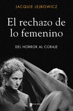 bw-el-rechazo-de-lo-femenino-grama-ediciones-9789878941486