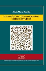 bw-el-espantildeol-de-los-traductores-y-otros-estudios-colegio-de-traductores-pblicos-de-la-ciudad-de-buenos-aires-9789871763399