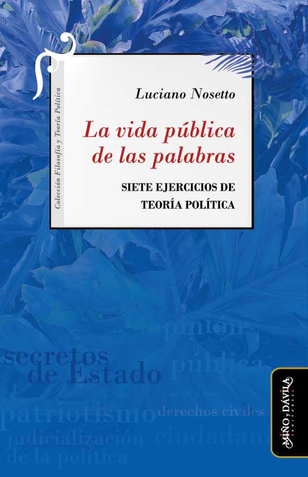 bw-la-vida-puacuteblica-de-las-palabras-mio-y-dvila-9788418929861