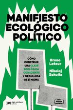 bw-manifiesto-ecoloacutegico-poliacutetico-siglo-xxi-editores-9789878012230