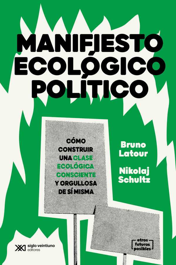 bw-manifiesto-ecoloacutegico-poliacutetico-siglo-xxi-editores-9789878012230