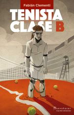 bw-tenista-clase-b-grupo-editor-latinoamericano-9789877819878