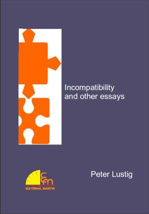 Incompatibility and other essays