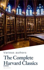 bw-the-complete-harvard-classics-2023-edition-all-71-volumes-hb-classics-9782380376562