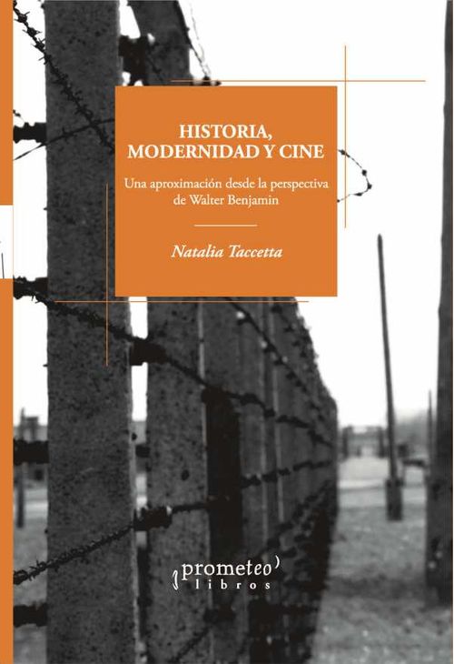 Historia modernidad y cine