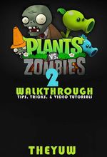 bw-plants-vs-zombies-2-hiddenstuff-entertainment-9783958495029