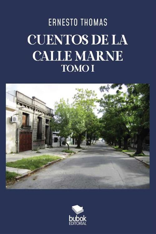 Cuentos de la calle Marne Tomo I