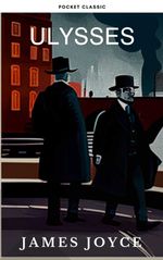 bw-ulysses-by-james-joyce-a-groundbreaking-odyssey-through-the-streets-of-dublin-pocket-classic-9782380376647