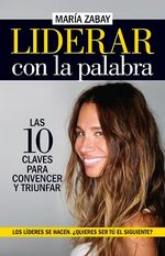 cel-liderar-con-la-palabra-las-diez-claves-para-convencer-y-tr-almuzara-