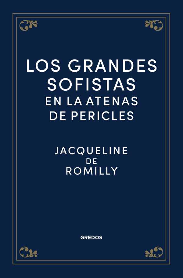 bw-los-grandes-sofistas-en-la-atenas-de-pericles-gredos-9788424999025